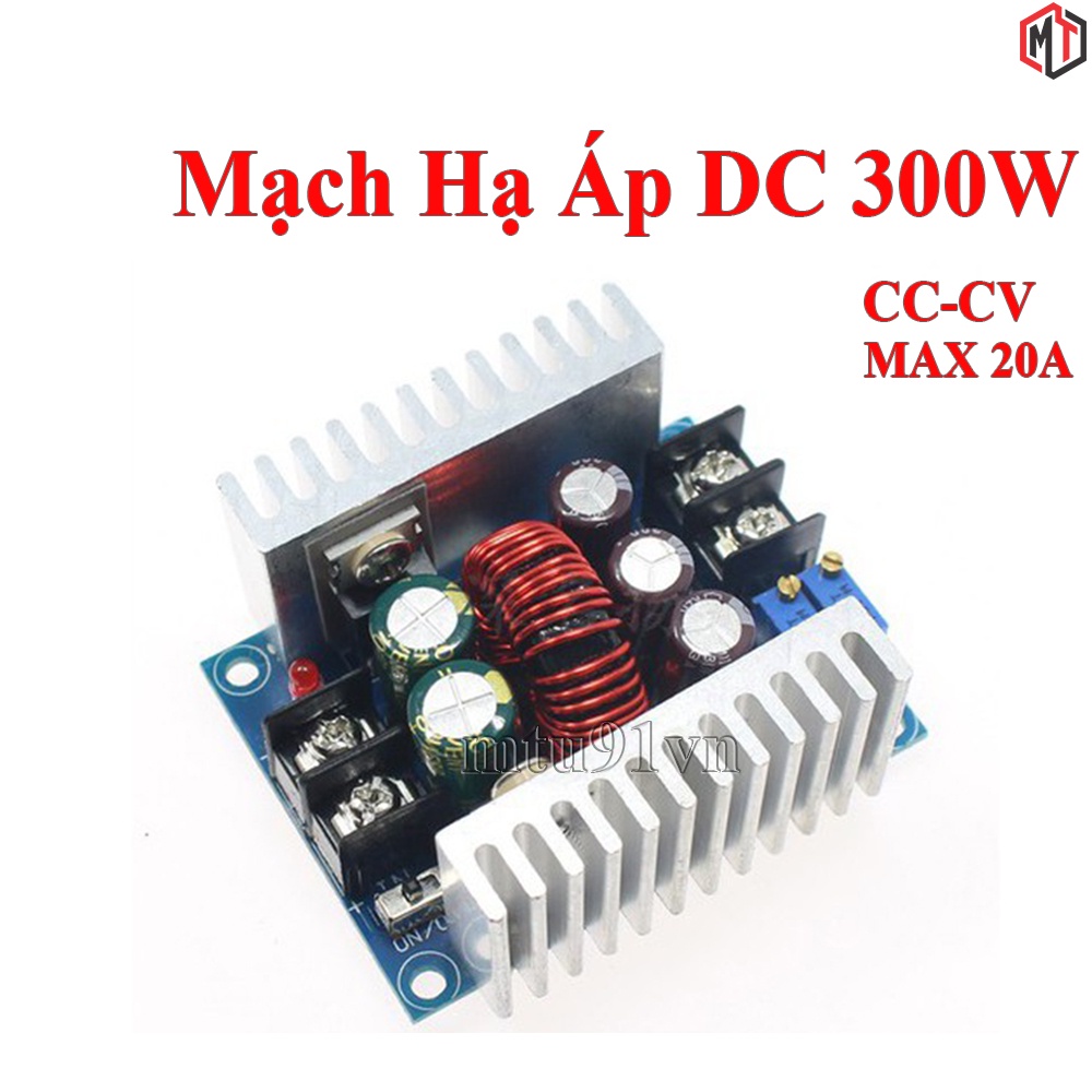 Mạch hạ áp - giảm áp 300W 20A Module buck DC DC 6-40V xuống 1.2-36v