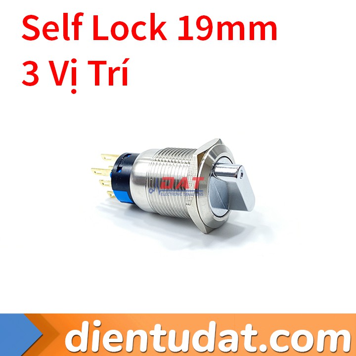 Công Tắc Tự Khóa Dạng Xoay 3 Vị Trí 19mm - 6 Chân