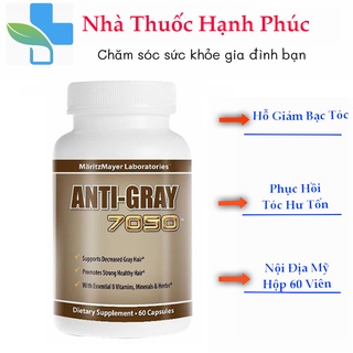 Viên Uống ANTI-GRAY 7050 hỗ trợ giảm bạc tóc phục hồi tóc đen 60 viên