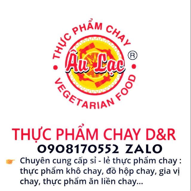 Đồ Chay Âu Lạc D&R