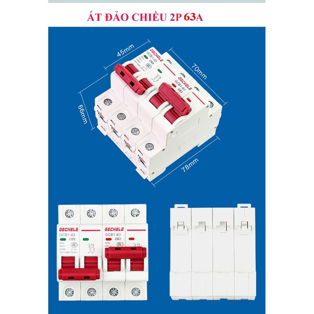 Át đảo chiều 2P 63A GCB1-63 Gechele, Cầu dao đảo chiều 2P 63A