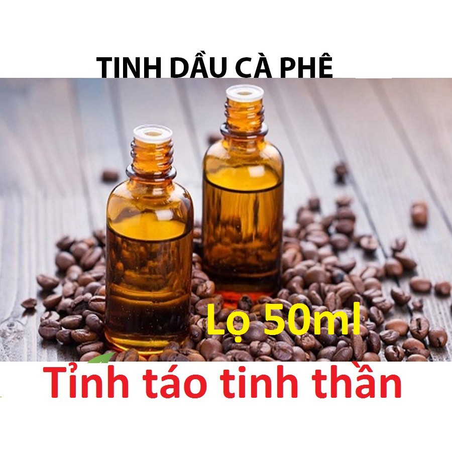 Tinh dầu cà phê nguyên chất lọ 50ml