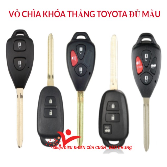 Vỏ chìa khóa xe ô tô toyota vios,yaris,altis,inova,fortuner,camry loại điều khiển chìa thẳng 2 nút,3 nút,4 nút