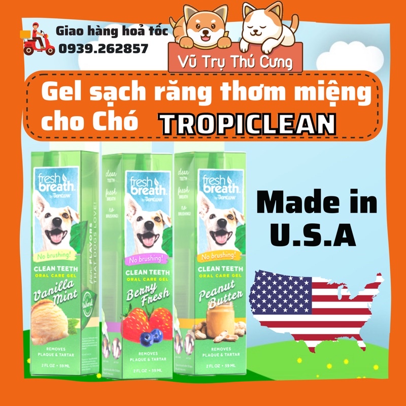 Gel vệ sinh răng miệng Tropiclean cho Chó, hàng Mỹ, sạch răng thơm miệng cho chó