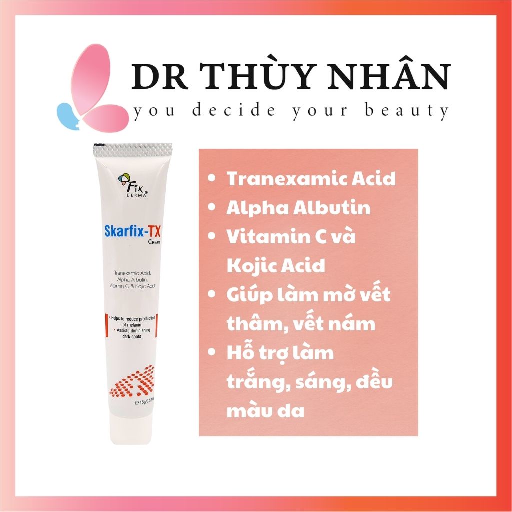 Kem Dưỡng Da Mờ Thâm Nám, Tàn Nhang Fixderma Skarfix-TX Cream 15gr