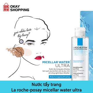 Nước tẩy trang La roche-posay micellar water ultra