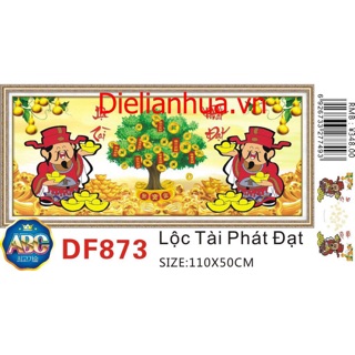 Tranh đính đá Lộc Tài Phát Đạt DF873 kt 110x50cm