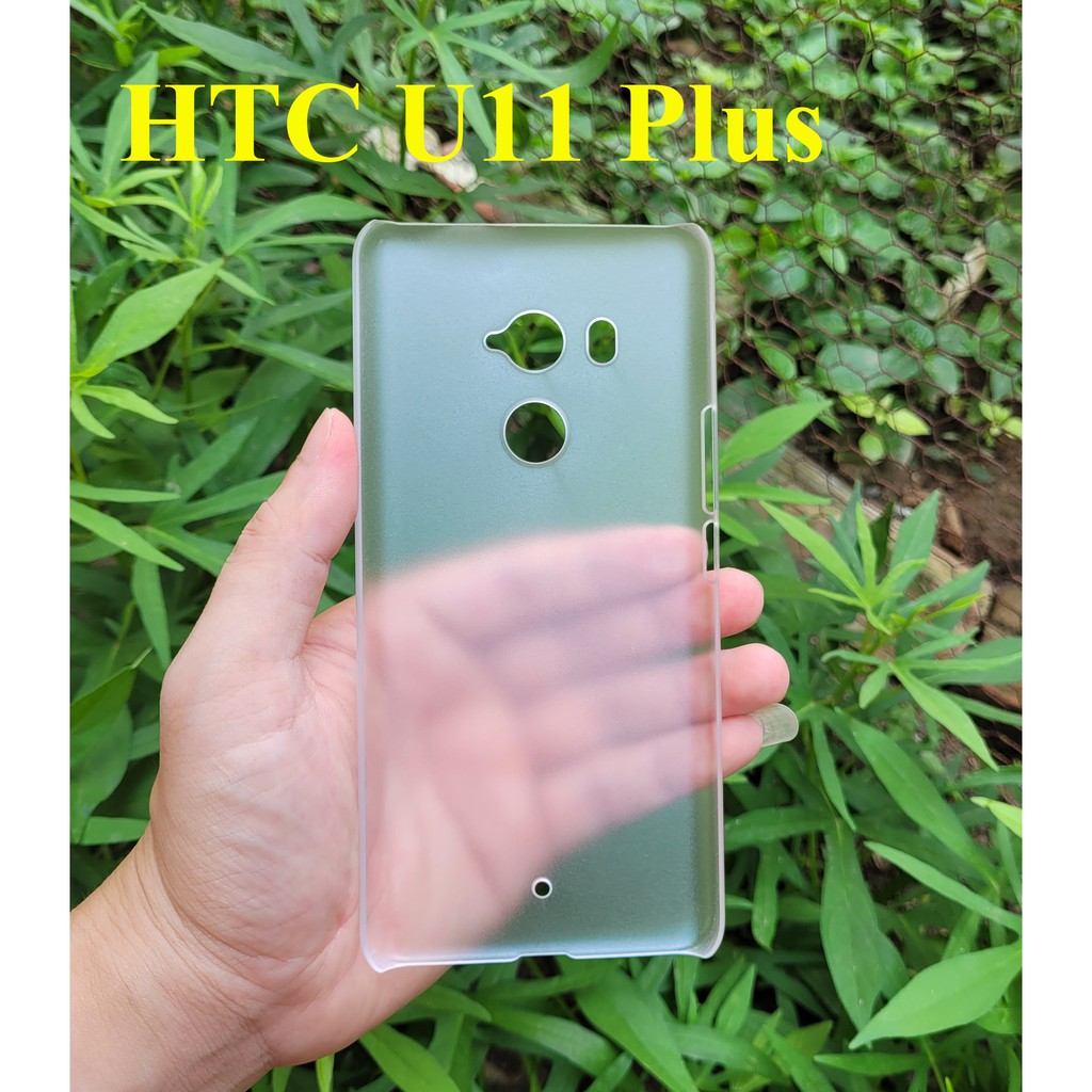 Ốp lưng HTC nhựa CỨNG NHÁM MỜ cho dòng máy HTC U11/ U11 plus/ U Ultra