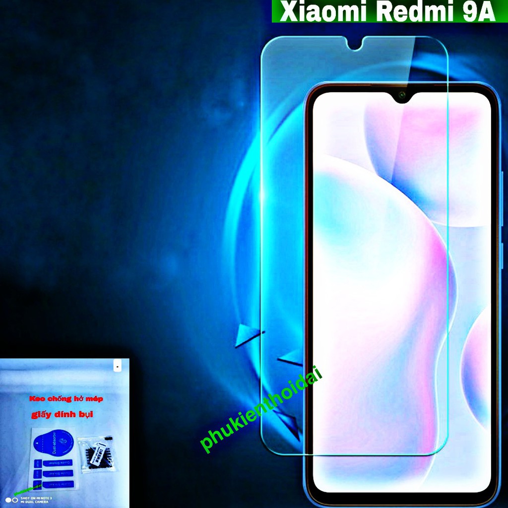 Cường lực Xiaomi Redmi 9A Trong suốt loại tốt tặng keo chống hở mép không full màn