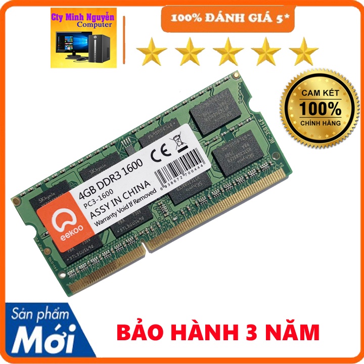 Ram Laptop Eekoo DDR3L 4gb, DDR3L 8gb bus 1600, DDR4 4gb-8gb bus 2666 New 100% BH 3 Năm