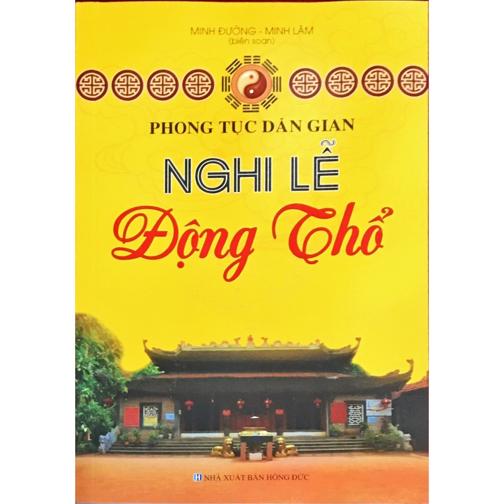 Sách - Phong Tục Dân Gian - Nghi Lễ Động Thổ