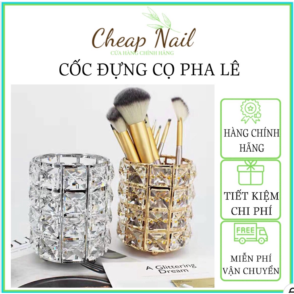 Cốc để cọ trang điểm pha lê cao cấp Cheap Nail, Lọ đựng cọ làm móng để bàn