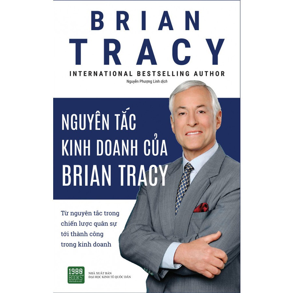 Sách - Nguyên Tắc Kinh Doanh Của Brian Tracy - TTR Bookstore