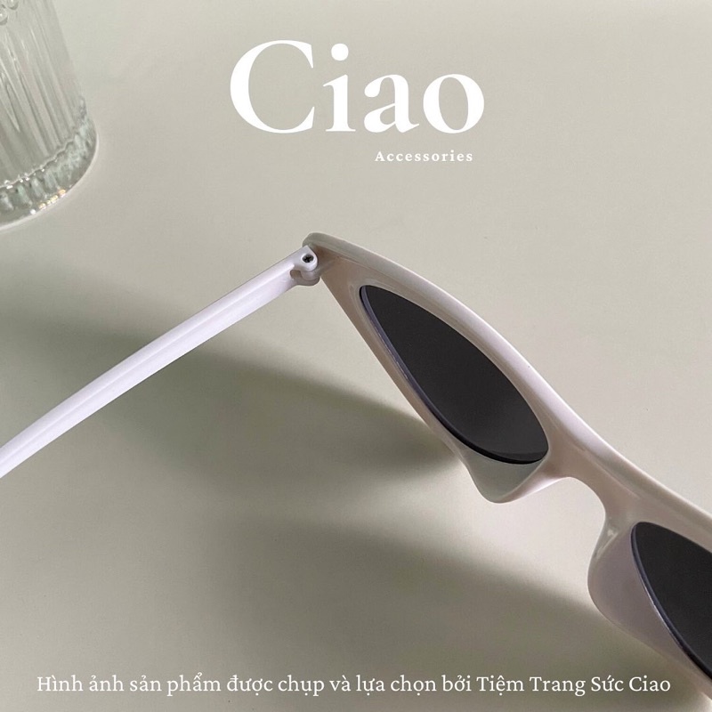 [KÍNH TRENDY] Kính mát/ Kính thời trang thiết kế bản mắt mèo phong cách Ciao accessories