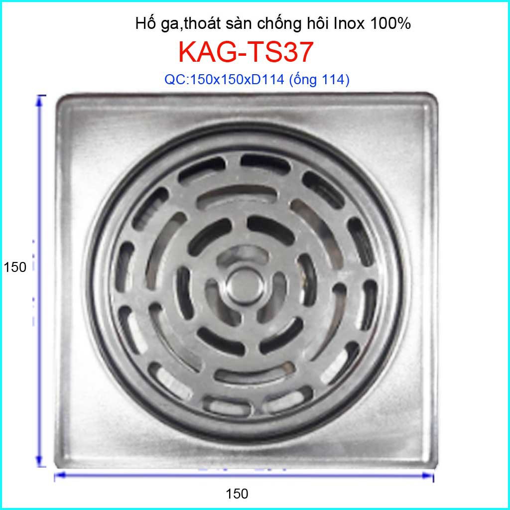 Phễu thoát sàn Inox  KAG-TS37 chống hôi 15x15cm, hố ga thoát sàn cho ống 114mm giá tốt chất lượng tốt