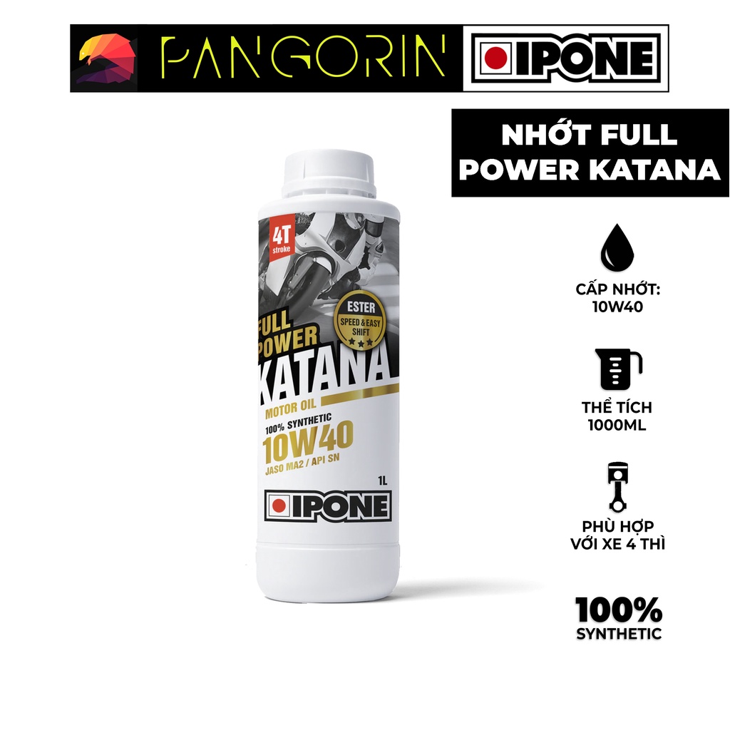 Dầu Nhớt IPONE - Dầu Nhớt Katana 100% Tổng hợp gốc Ester - Cấp Nhớt: 10W40 (có chiết lẻ)