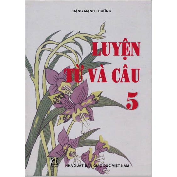 Sách - Luyện từ và câu Lớp 5