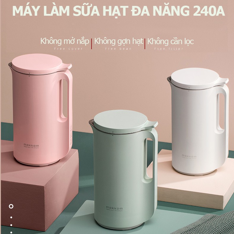 Máy Làm sữa hạt 240A MokkomMáy nấu sữa hạt