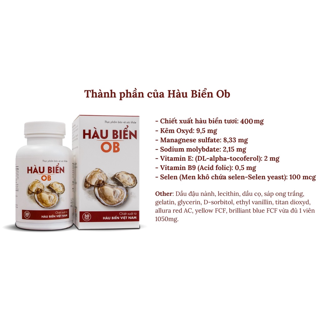 Tinh chất hàu biển OB - hỗ trợ cải thiện tình trạng xuất tinh sớm, rối loạn cương dương