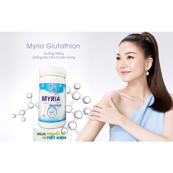 [GIÁ GỐC] Viên uống trắng da Myria Glutathione-chính hãng-nhập khẩu pháp