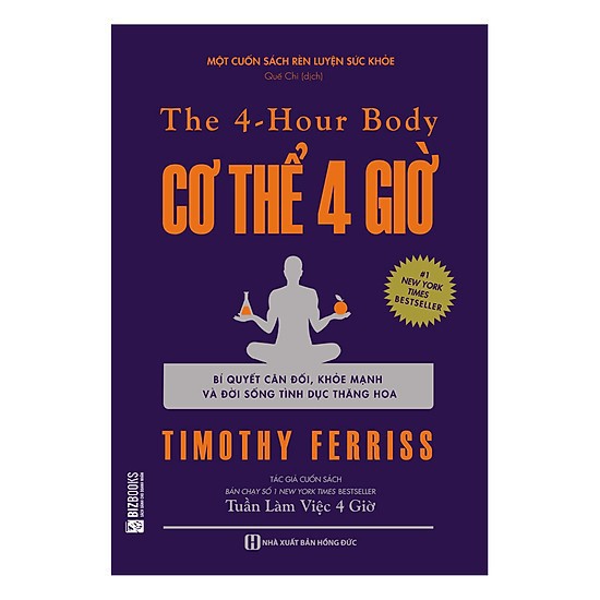 Sách Cơ thể 4 giờ – Bí quyết cân đối khỏe mạnh và đời sống tình dục thăng hoa