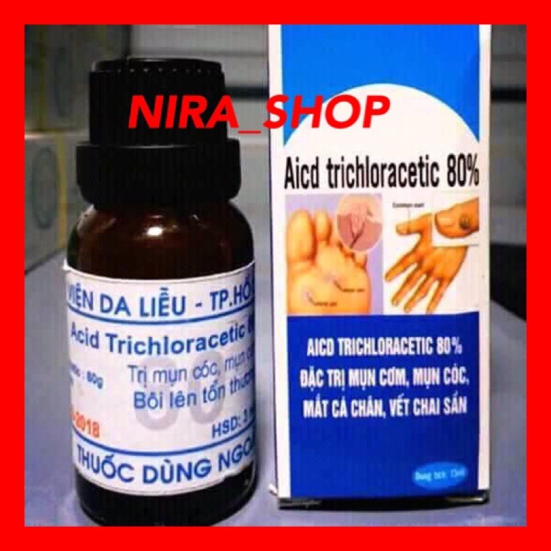 Loại bỏ mụn cơm, mụn cóc, vết trai chân Acid trichlohidric 80%