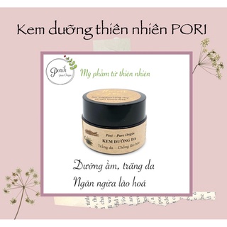 [ Ảnh thật] Kem thiên nhiên dưỡng trắng da chống lão hoá PORI