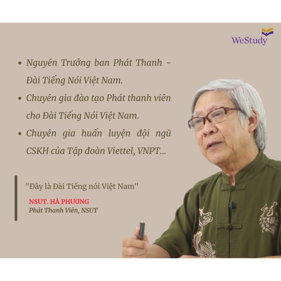 [WeStudy.vn] Luyện giọng nói biểu cảm cùng NSUT Hà Phương - Chinh phục sức mạnh diễn đạt