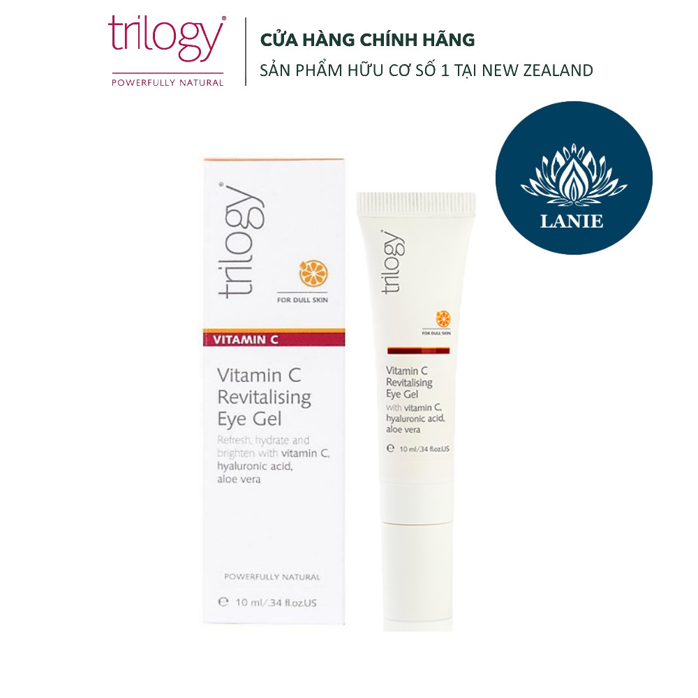 Dưỡng mắt Trilogy Vitamin C Revitalising Eye Gel 10ml