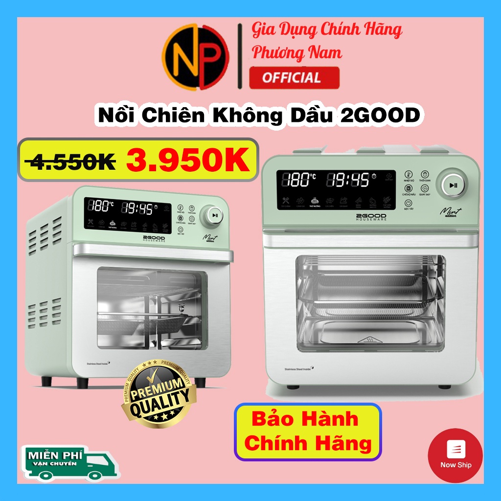 [Giảm 100K] Nồi chiên không dầu 2GOOD S20 /S19 /S18 inox 304, làm bánh mì, thịt, cá đa năng - Nồi chiên không dầu Vortex