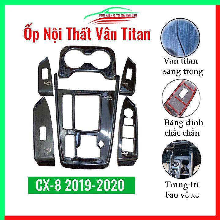 Ốp nội thất cho xe ô tô Mazda CX-8 vân Titan bảo vệ chống trầy xước và làm đẹp xe