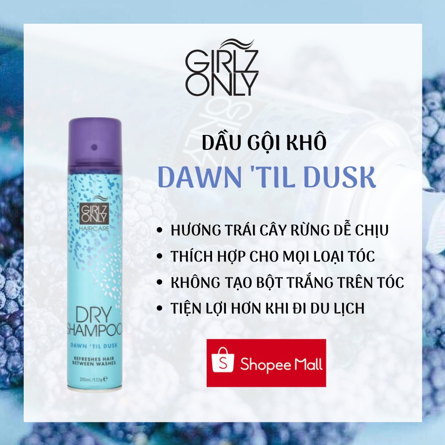 Dầu Gội Khô Giúp Tóc Sạch Dầu, Trở Nên Bồng Bềnh Ngay Lập Tức Girlz Only Dry Shampoo 200ml - Dawn 'Til Dusk (Xanh)