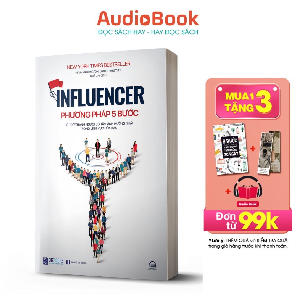 BIZBOOKS - Sách INFLUENCER: Phương pháp 5 bước để trở thành người có tầm ảnh hưởng nhất trong lĩnh vực của bạn