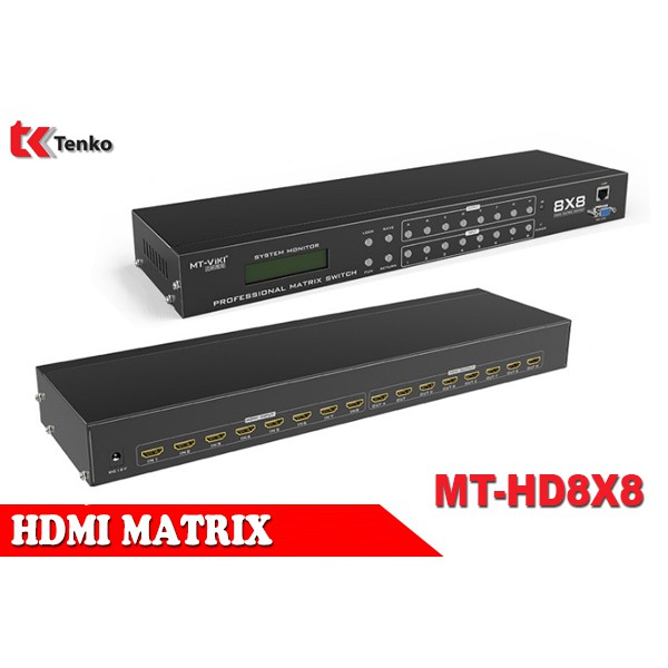 BỘ CHIA HDMI 8 RA 8 MATRIX MT-VIKI MT-HD8X