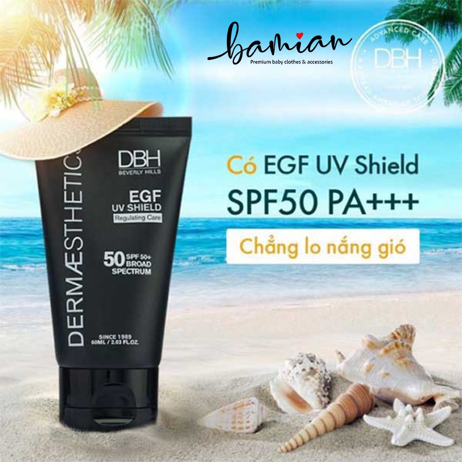 Kem chống nắng DBH DERMAESTHETICS SPF 50+/PA+++ EGF UV SHIELD 60ml