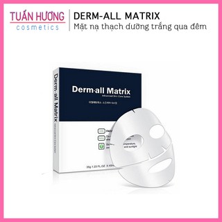 Mặt nạ thạch dưỡng trắng và chống lão hóa DERM-ALL MATRIX (01 miếng) đắp qua đêm