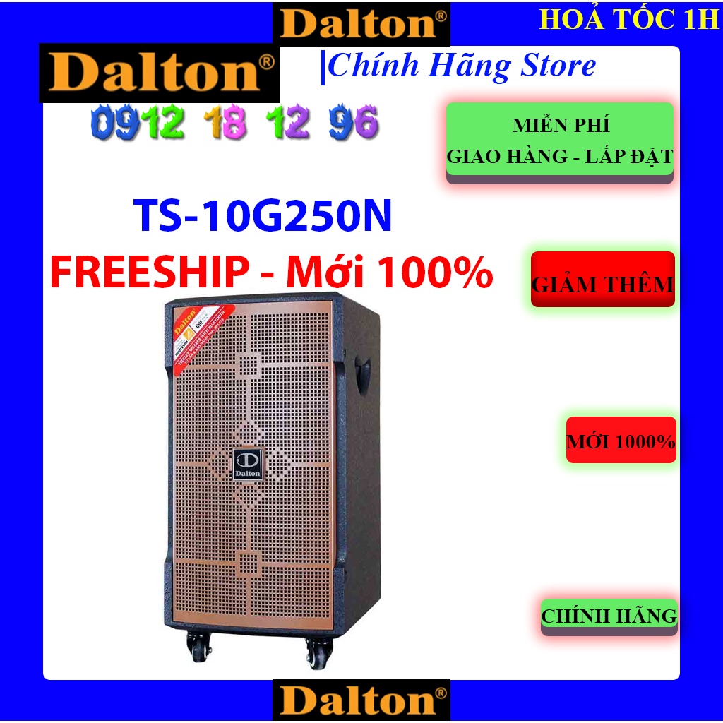 [Dalton 10G250N] Loa kéo Dalton TS-10G250N