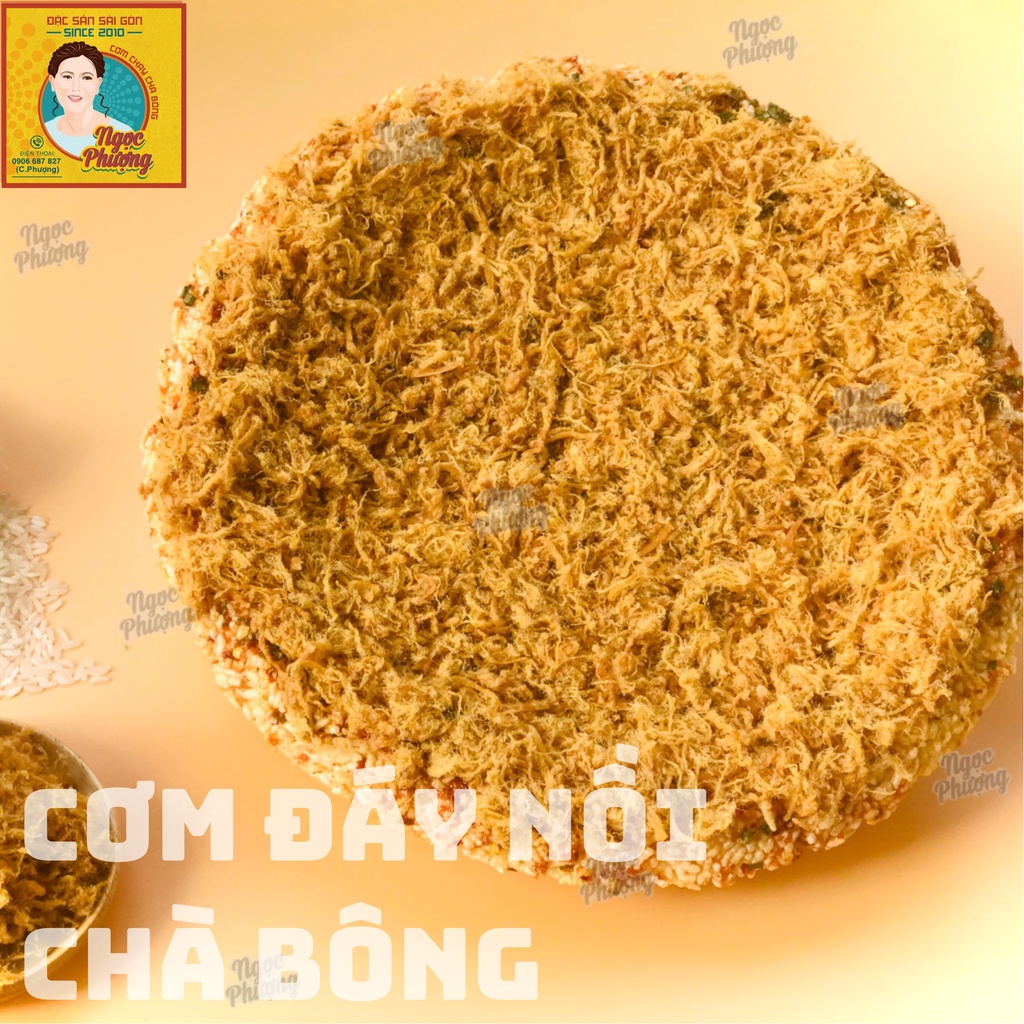 CƠM ĐÁY NỒI CHÀ BÔNG 500G - NGỌC PHƯỢNG