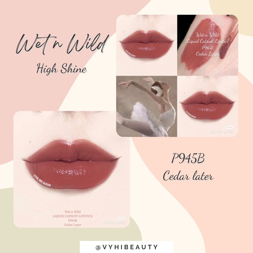 Son bóng Wet n Wild High Shine megalast liquid lipstick catsuit