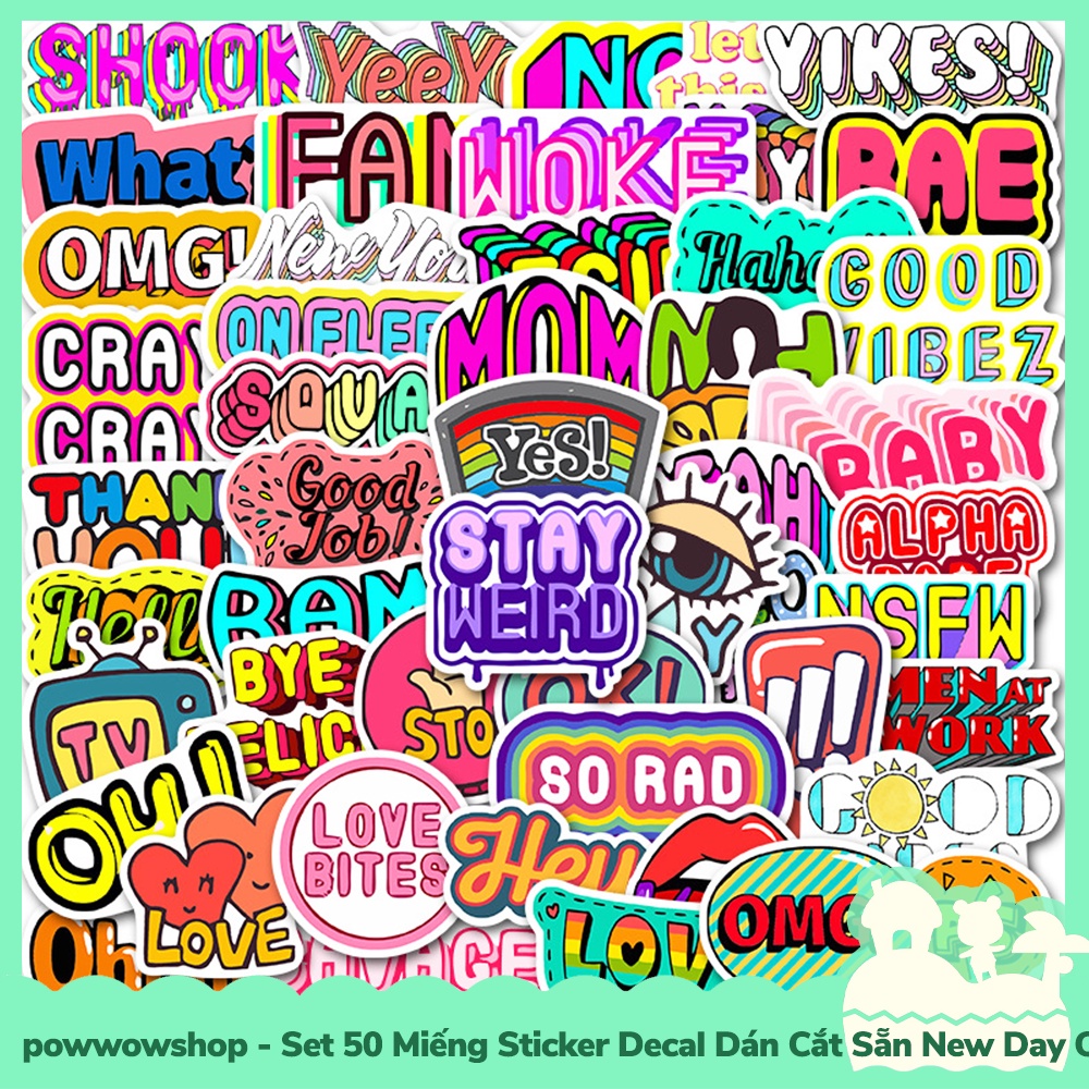 [Sẵn VN - Hỏa Tốc] Set 50 Miếng Sticker Decal Cắt Sẵn DIY Dán Trang Trí Vật Dụng Mẫu New Days Quotes Typography