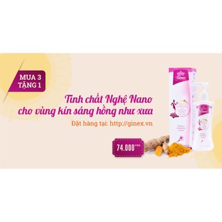 Combo Mua 3 tặng 1 Gel vệ sinh phụ nữ tinh chất Nghệ Ginex Nano