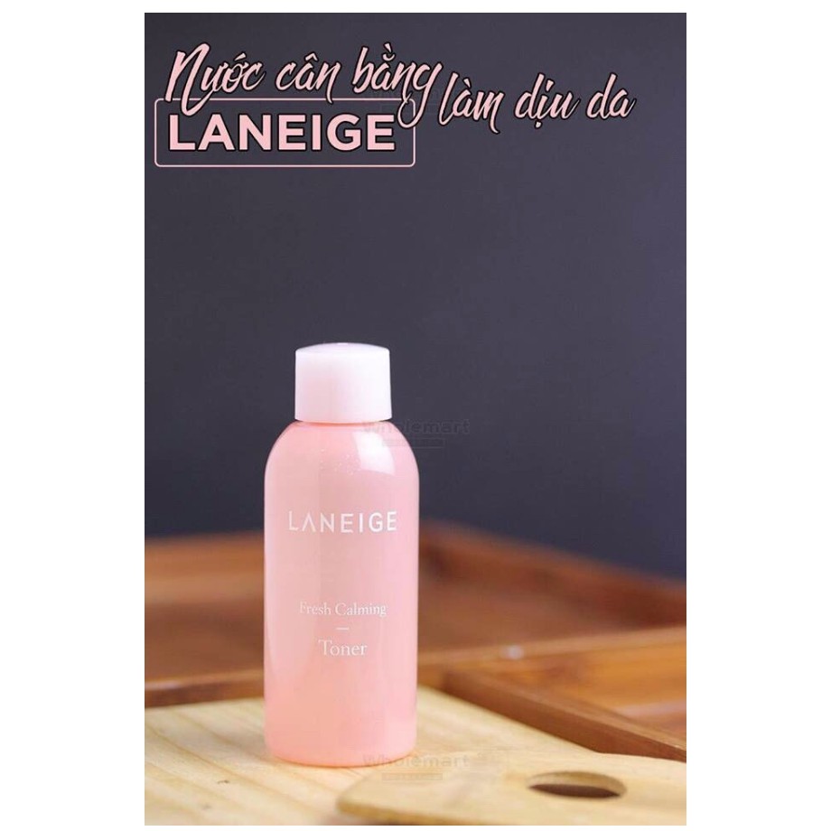 [ Chính Hãng] Nước Hoa Hồng Cân Bằng Laneige Fresh Calming Toner 50ml