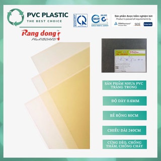 Tấm Nhựa PVC Rạng Đông Trắng Trong 0.6mm x 080cm x 240cm - Ván PVC 060x080x240 (000-00)