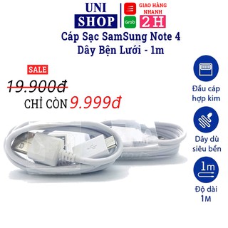 Cáp sạc nhanh Samsung Note 4 - 1m (loại tốt) cho các điện thoại chân micro - Uni Shop