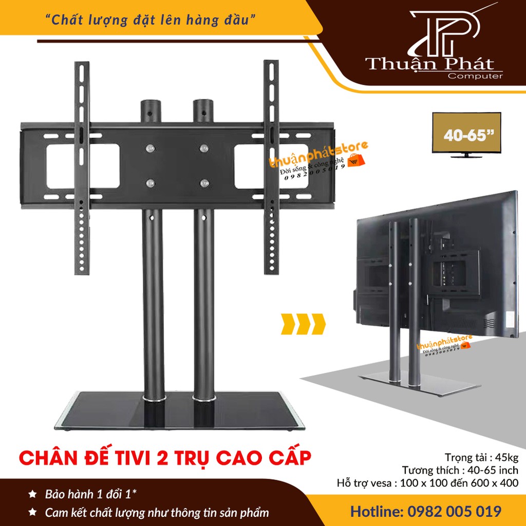 Chân đế tivi đa năng 40-65 Inch - Chân tivi để bàn mặt kính cường lực - 2 trụ chịu lực lớn Model: DZ65