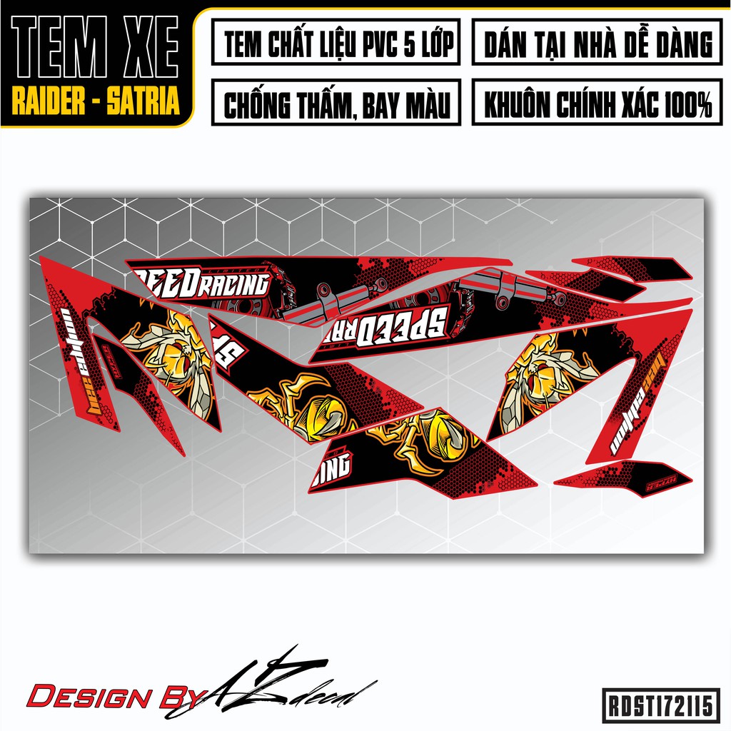 Tem Xe Suzuki Raider - Satria Speed Racing | RDST172115 | Decal PVC Chống Nước, Màu Đỏ Đen, Xanh Đen, Cam Trắng