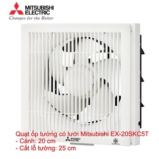 Quạt ốp tường có lưới mitsubishi ex-20skc5t /ex-20skc7t - hàng chính hãng