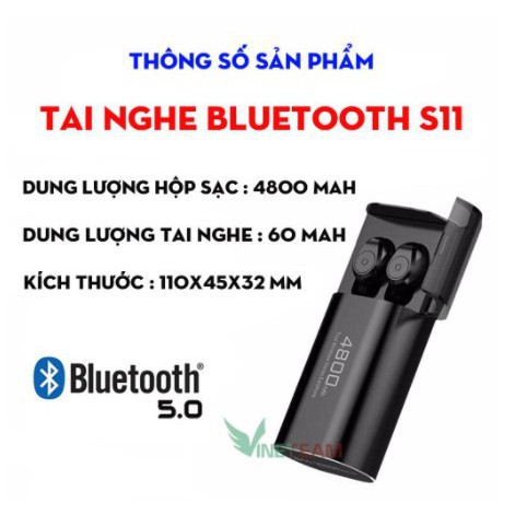 Tai nghe Bluetooth Kiêm Sạc Dự Phòng S11 TWS 4800mAh - Chống nước IPX7 - Nghe nhạc 90h - {BẢO HÀNH ĐỔI MỚI}