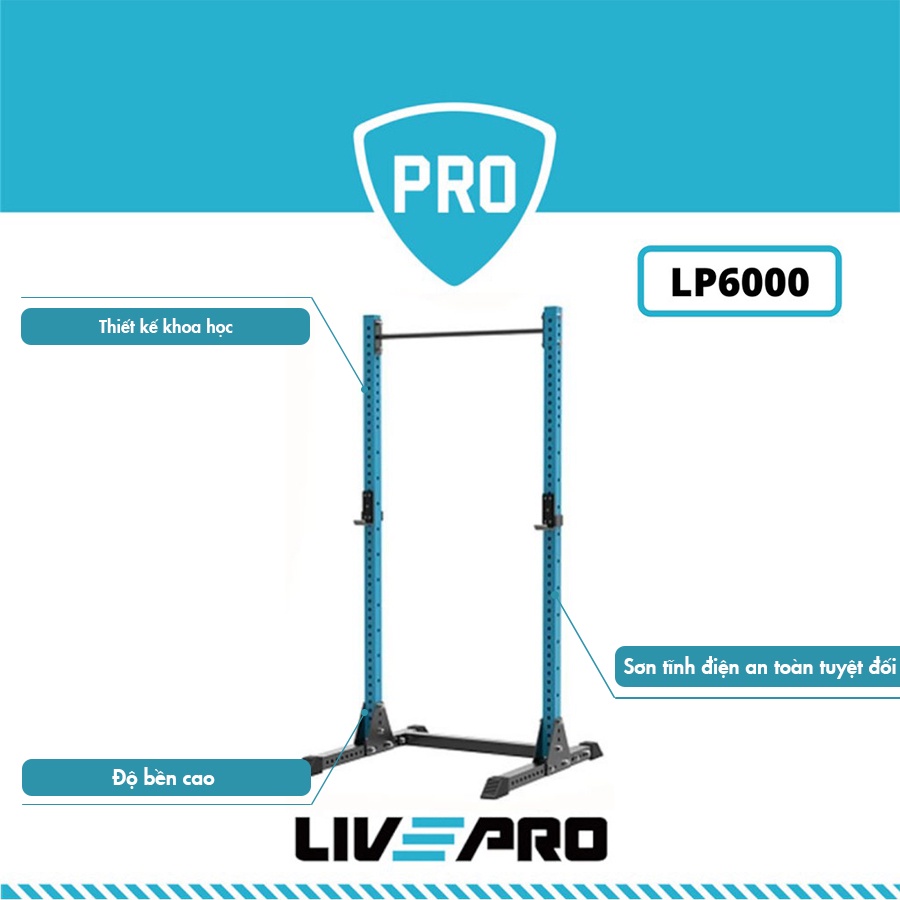 Khung Squat Livepro Chính Hãng Mã LP6000 Squat Rack