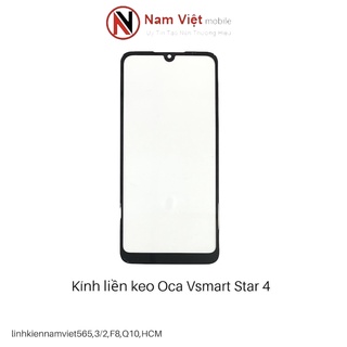 Kính liền keo Oca Vsmart Star 4